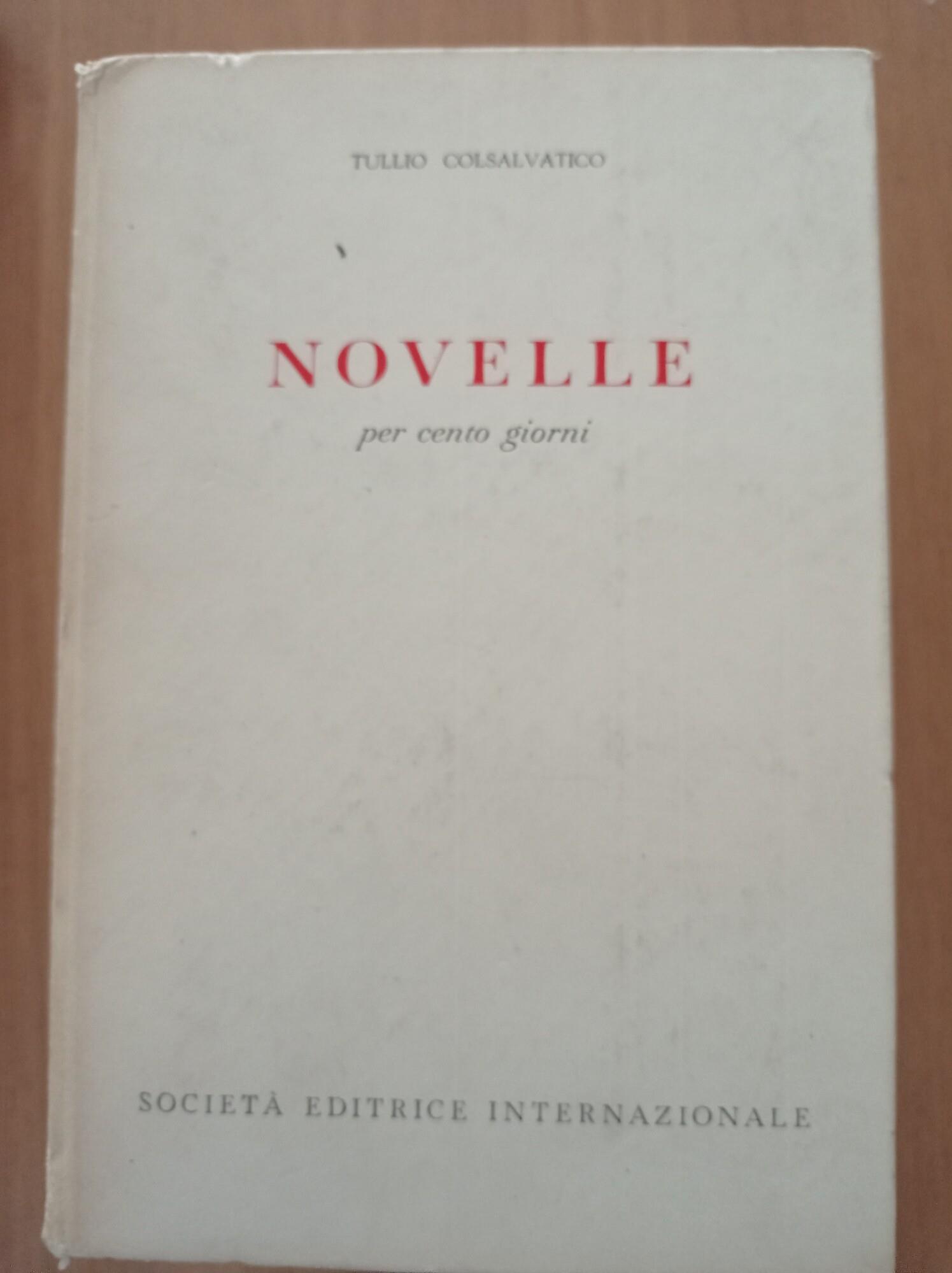 Novelle per cento giorni
