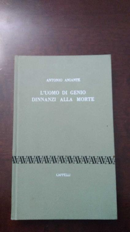 L' uomo di genio dinnanzi alla morte - Antonio Aniante - copertina