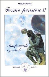 Forme-pensiero II: trasformarle, guarirle - copertina