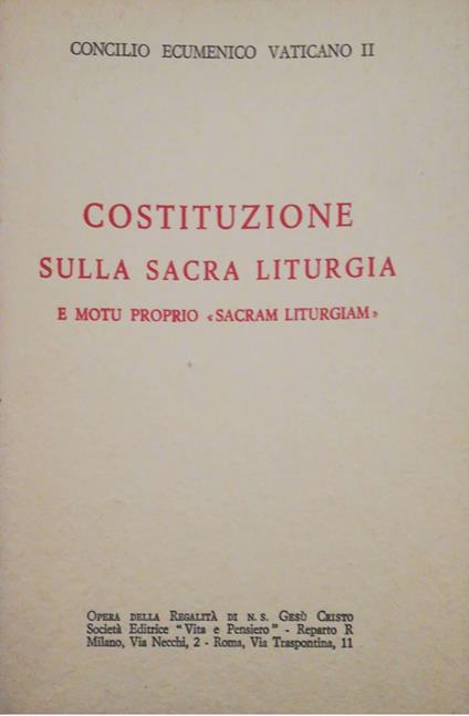 Costituzione sulla sacra liturgia e motu proprio "sacram Liturgiam" - copertina