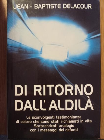 Di ritorno dall'aldilà - J. Baptiste Delacour - copertina