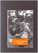 La Nostra Guerra 1940-1945