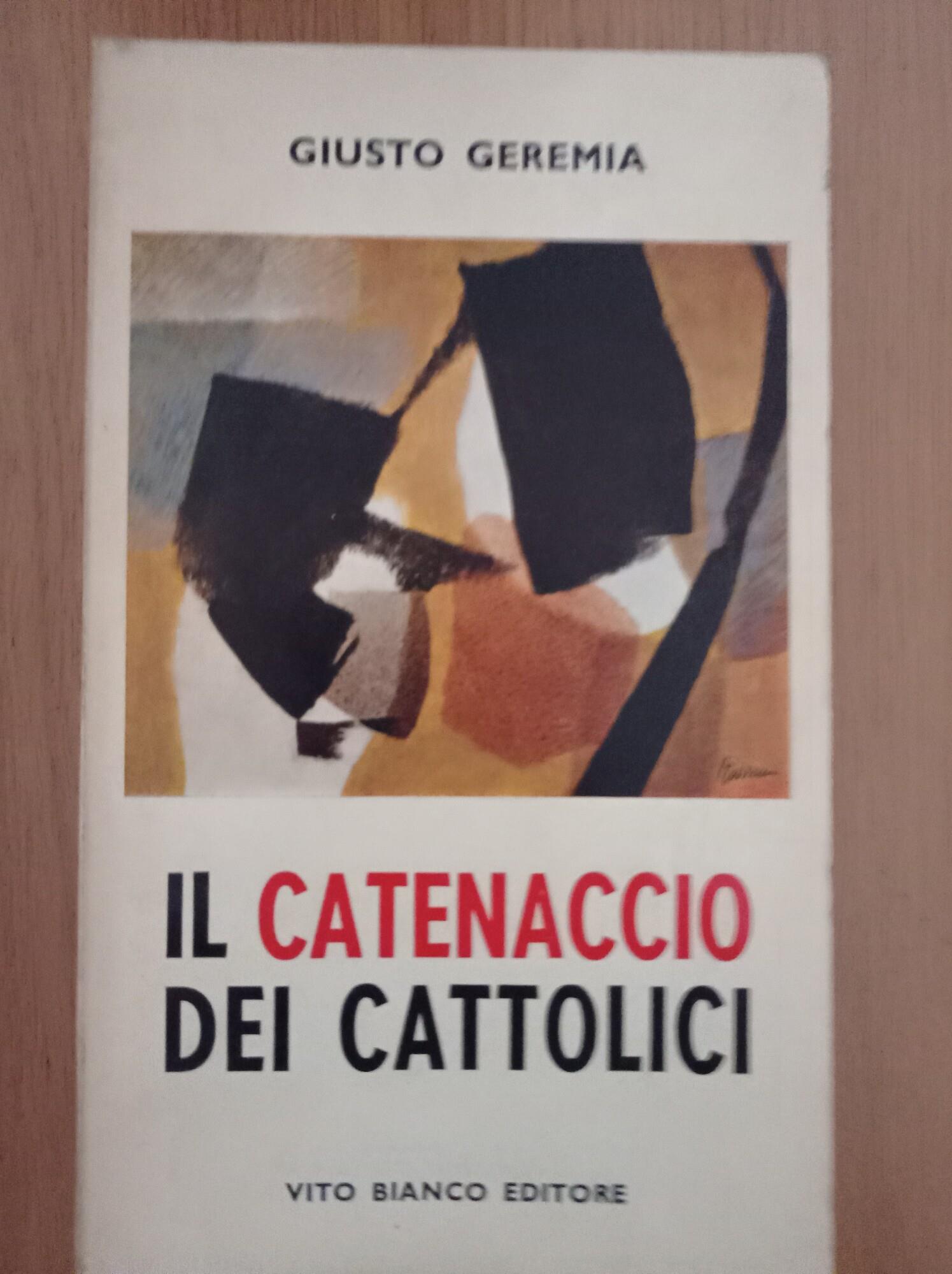 Il catenaccio dei cattolici