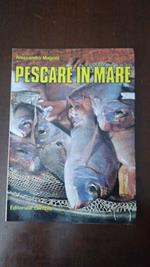 Pescare in mare