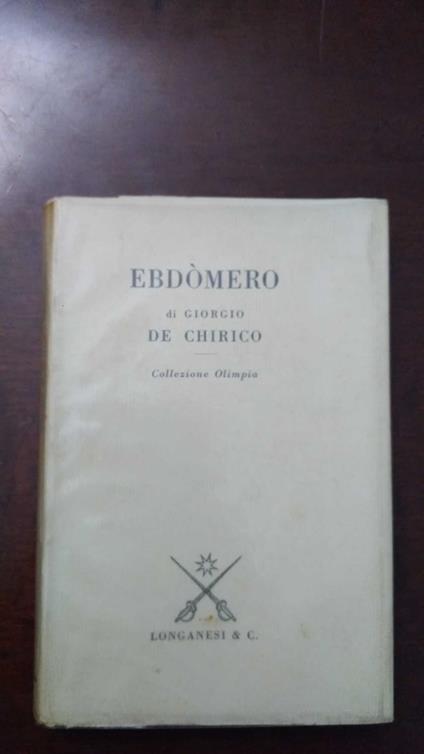 Ebdòmero - Giorgio De Chirico - copertina