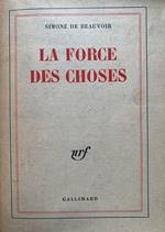 La force des choses