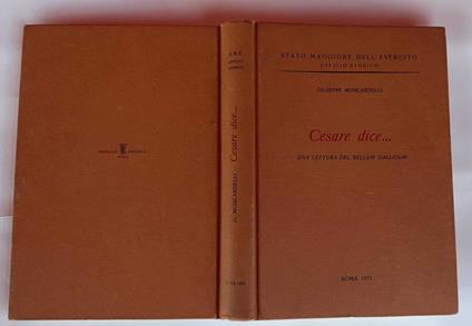 Cesare dice... Una lettera del Bellum Gallicum - Giuseppe Moscardelli - copertina
