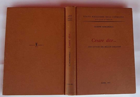 Cesare dice... Una lettera del Bellum Gallicum - Giuseppe Moscardelli - copertina