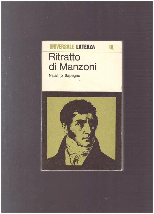 Ritratto Di Manzoni - Natalino Sapegno - copertina