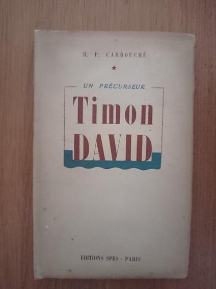 Un precurseur Timon DAVID - copertina