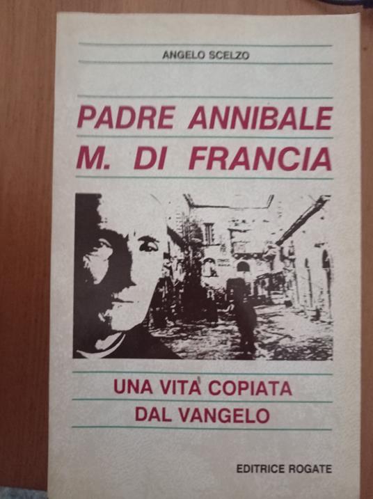Padre Annibale M. di Francia - Angelo Scelzo - copertina