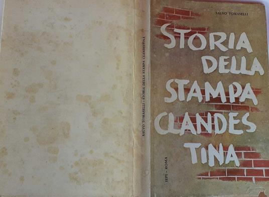 Storia della stampa clandestina - Salvo Tomaselli - copertina