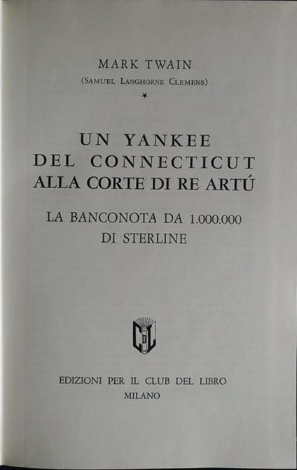 Un Yankee del Connecticut alla corte di Re Artù - Mark Twain - copertina