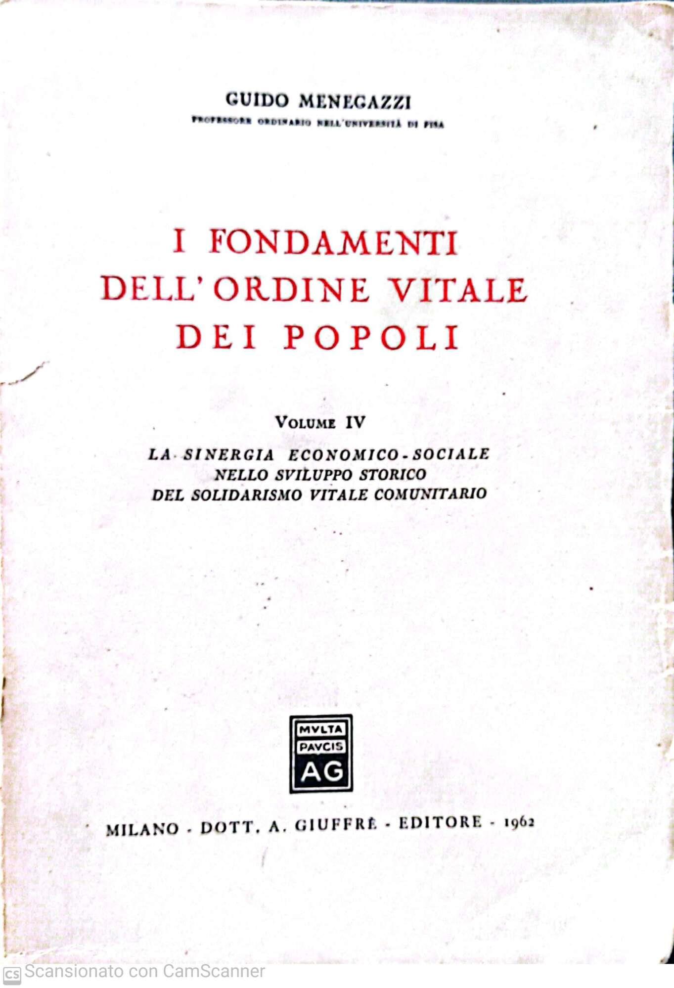 I fondamenti dell'ordine vitale dei popoli volume IV