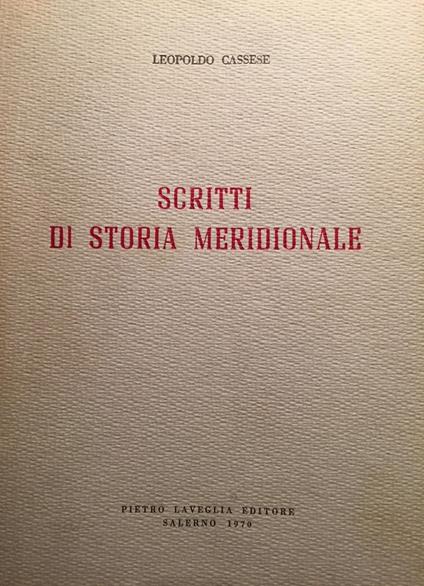Scritti di storia meridionale - Leopoldo Cassese - copertina