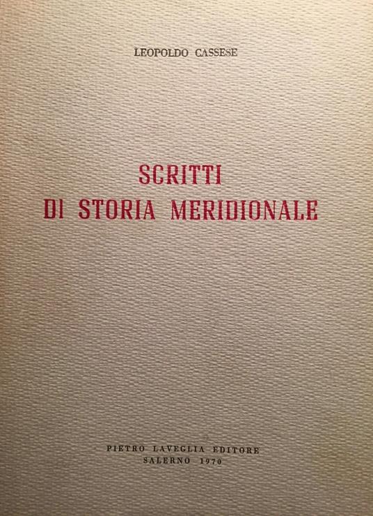 Scritti di storia meridionale - Leopoldo Cassese - copertina