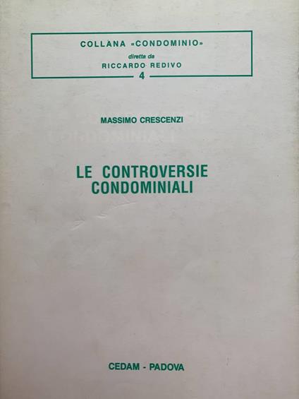 Le controversie condominiali - Massimo Crescenzi - copertina