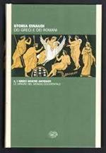 Storia dei Greci e dei Romani - 1. I Greci nostri antenati