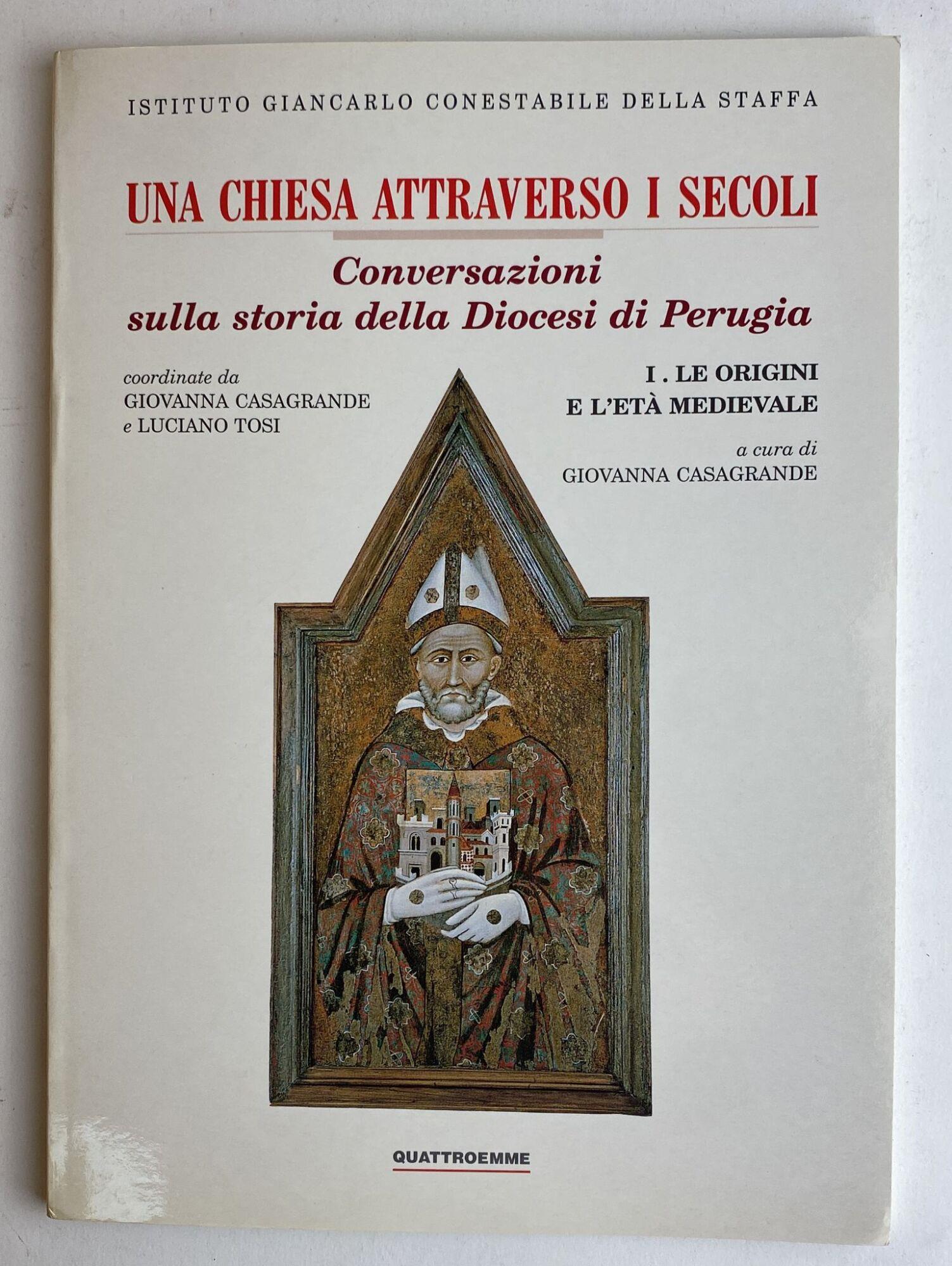Una chiesa attraverso i secoli. Conversazioni sulla storia della Diocesi di Perugia. 3 volumi (1-3)