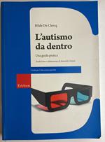 L' autismo da dentro. Una guida pratica