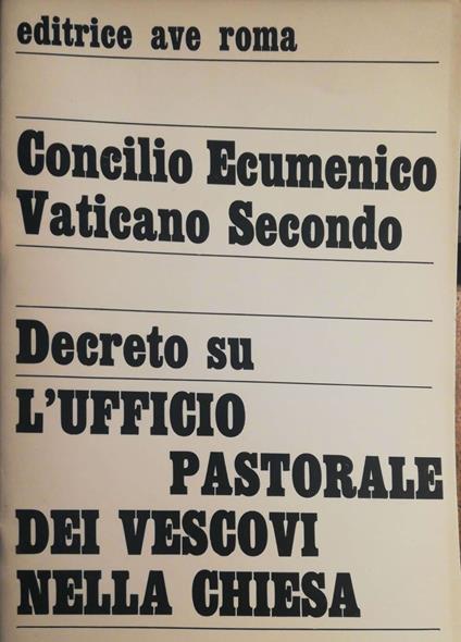 Decreto su l'ufficio pastorale dei Vescovi nella Chiesa - copertina