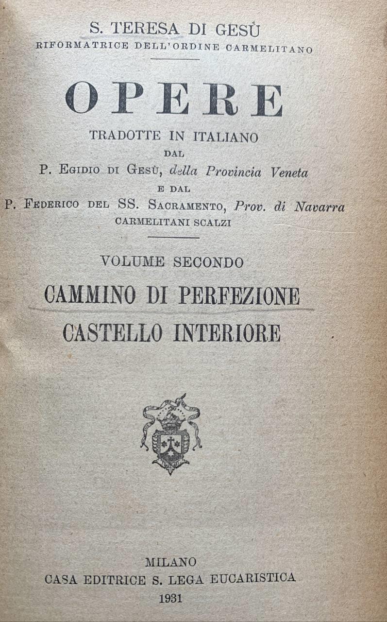 Opere. Volume secondo