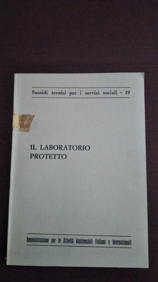 Il laboratorio protetto - Giancarlo Monterisi - copertina