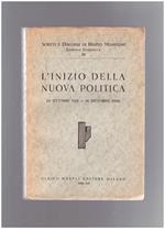 L' INIZIO DELLA NUOVA POLITICA (28 ottobre 1922-31 dicembre 1923) Vol. III