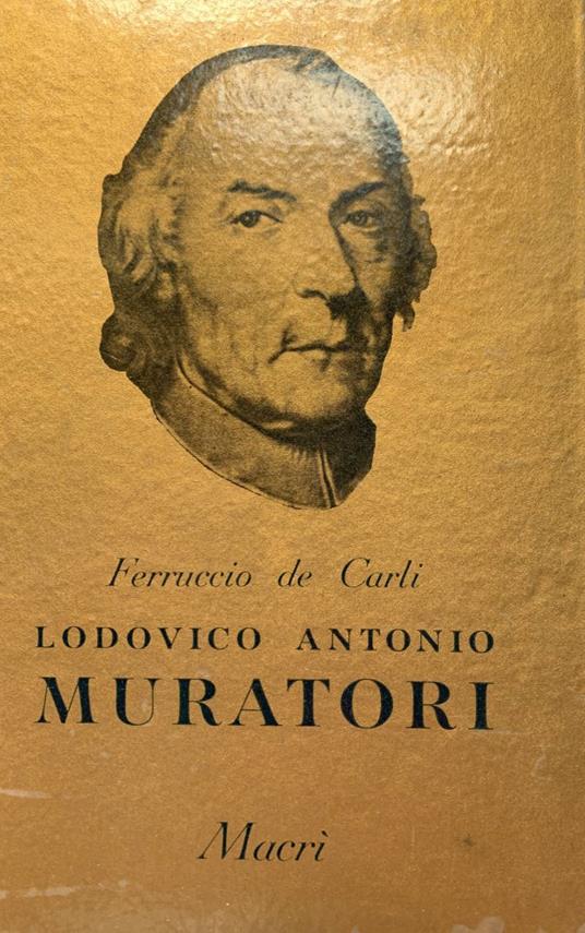 Lodovico Antonio Muratori - Felice De Carli - copertina