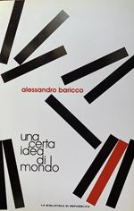 Una certa idea di mondo