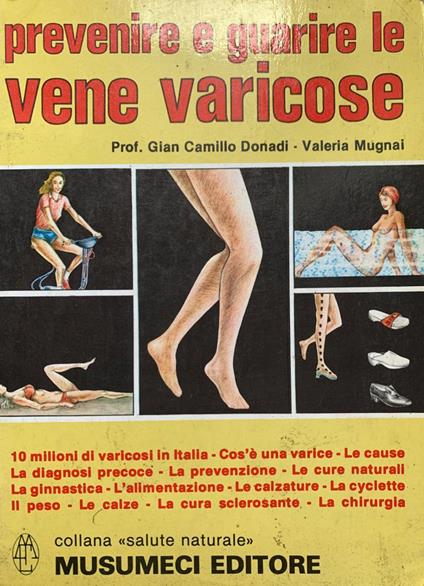 Prevenire e guarire le vene varicose - G. Camillo Donadi - copertina