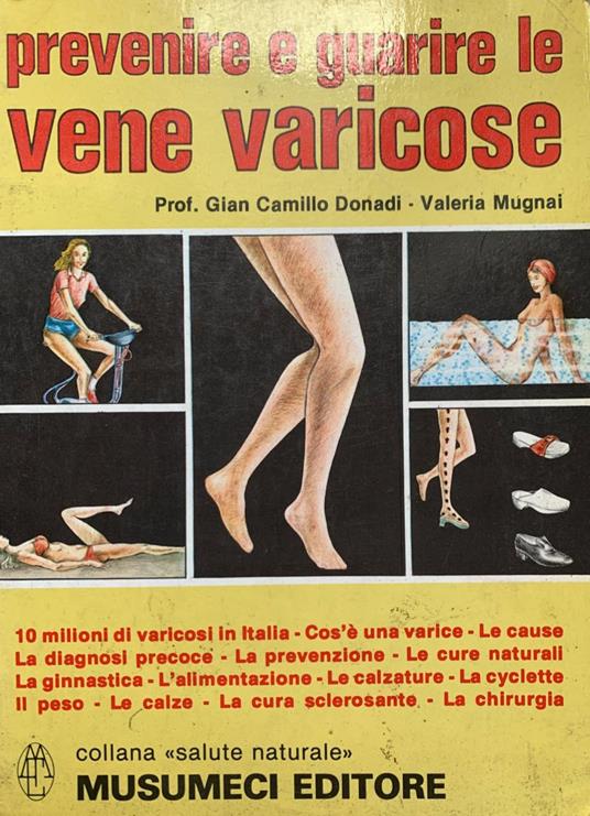 Prevenire e guarire le vene varicose - G. Camillo Donadi - copertina