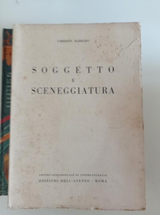 Soggetto e sceneggiatura - Umberto Barbaro - copertina