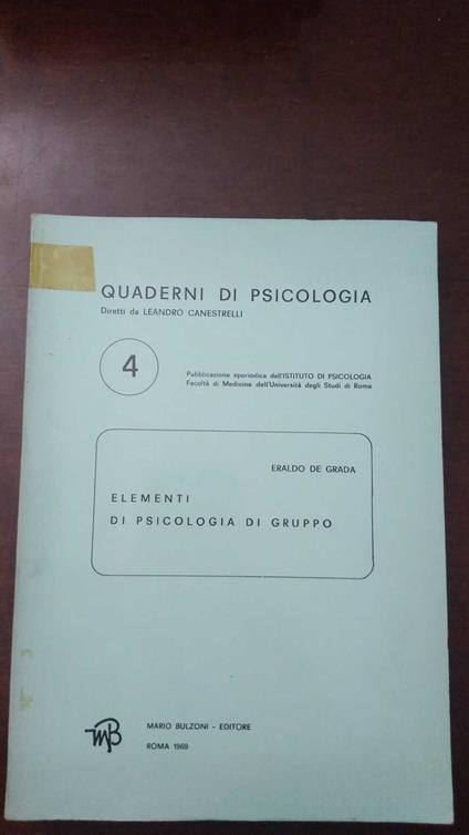 Elementi di psicologia di gruppo - Eraldo De Grada - copertina