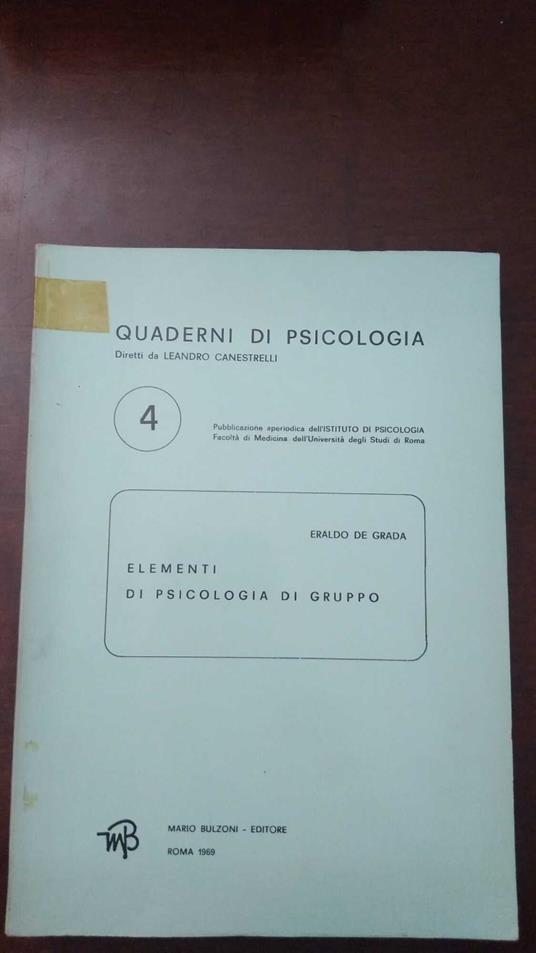 Elementi di psicologia di gruppo - Eraldo De Grada - copertina