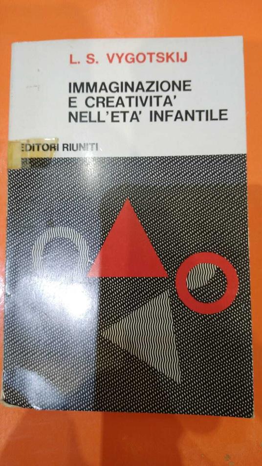 Immaginazione e creatività nell'età infantile - Lev S. Vygotskij - copertina