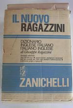 Il nuovo Ragazzini. Dizionario inglese italiano, italiano inglese