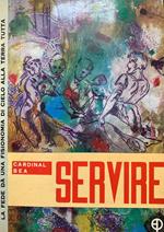 Servire. Un'idea forza del Concilio e le sue basi bibliche