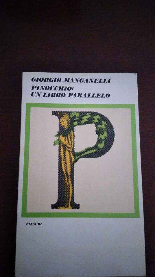 Pinocchio: un libro parallelo - Giorgio Manganelli - copertina