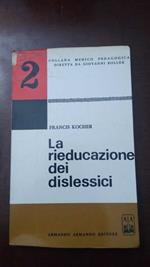 La rieducazione dei dislessici