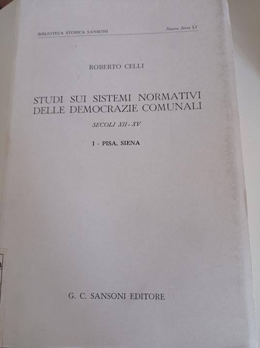 Studi sui sistemi normativi delle democrazie comunali - Roberto Celli - copertina