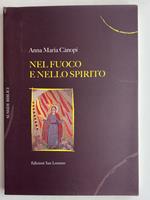 Nel fuoco e nello spirito