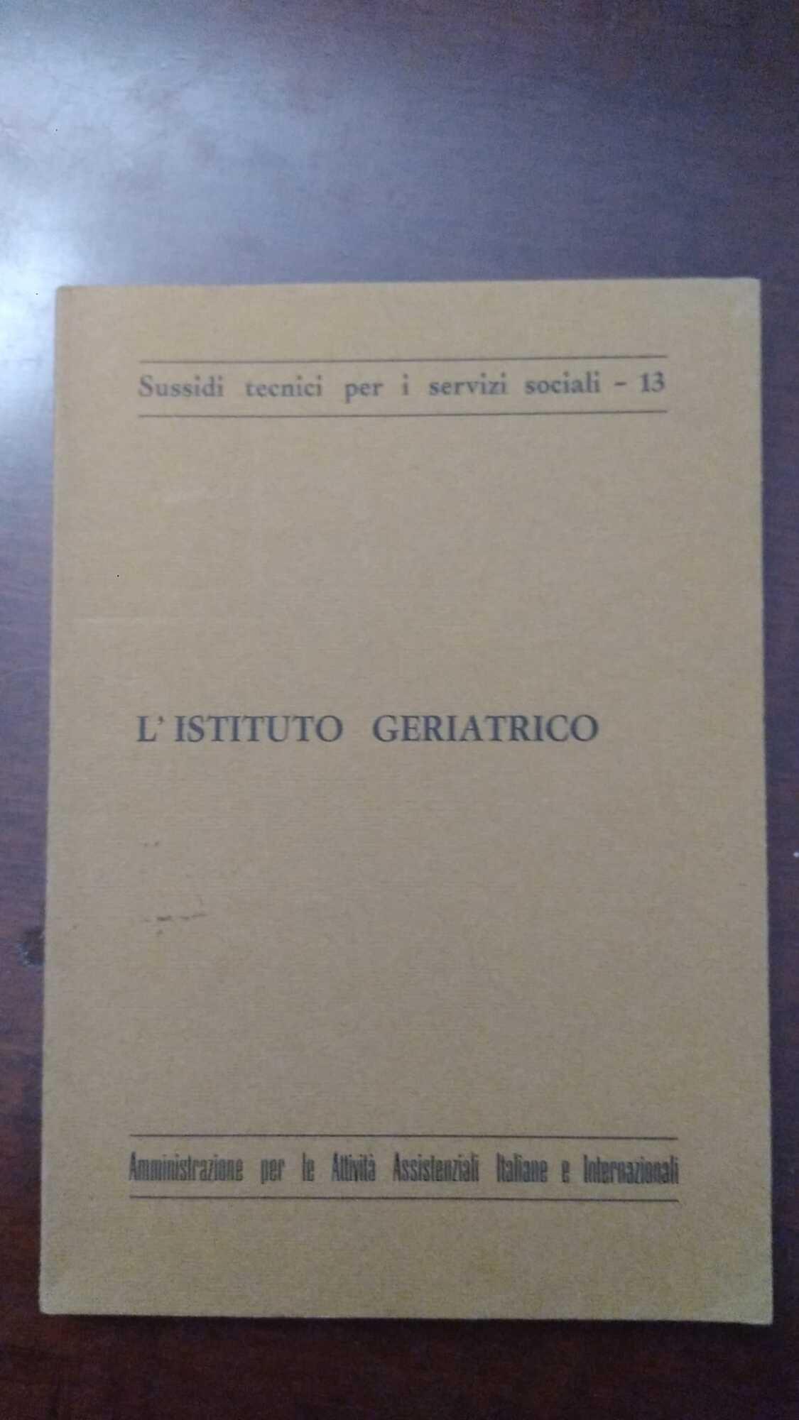 L' istituto geriatrico
