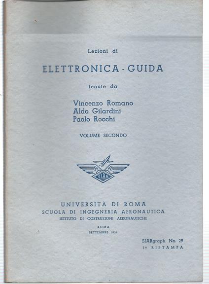 Lezioni di Elettronica - Guida. Volume secondo - copertina