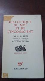 Dialectique du moi et de l'inconscient