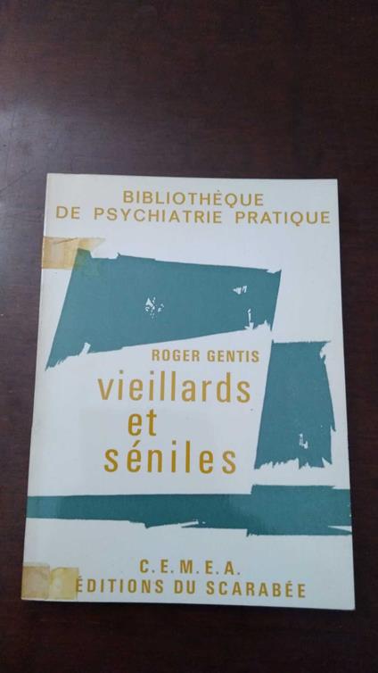 Vieillards et sèniles - Roger Gentis - copertina