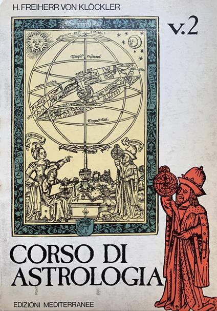 Corso di astrologia v. 2 - H. Freiherr von Klöckler - copertina