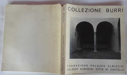 Collezione Burri. Fondazione palazzo Albizzini - copertina