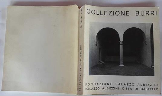 Collezione Burri. Fondazione palazzo Albizzini - copertina