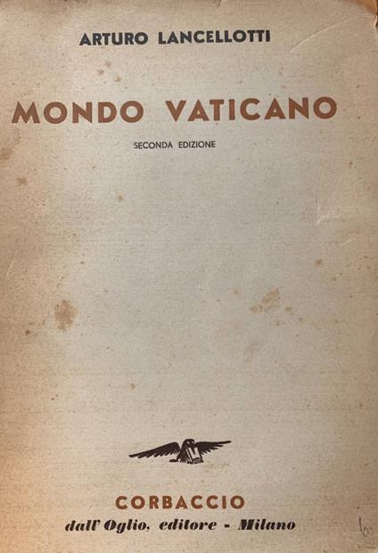 Mondo Vaticano - Arturo Lancellotti - copertina